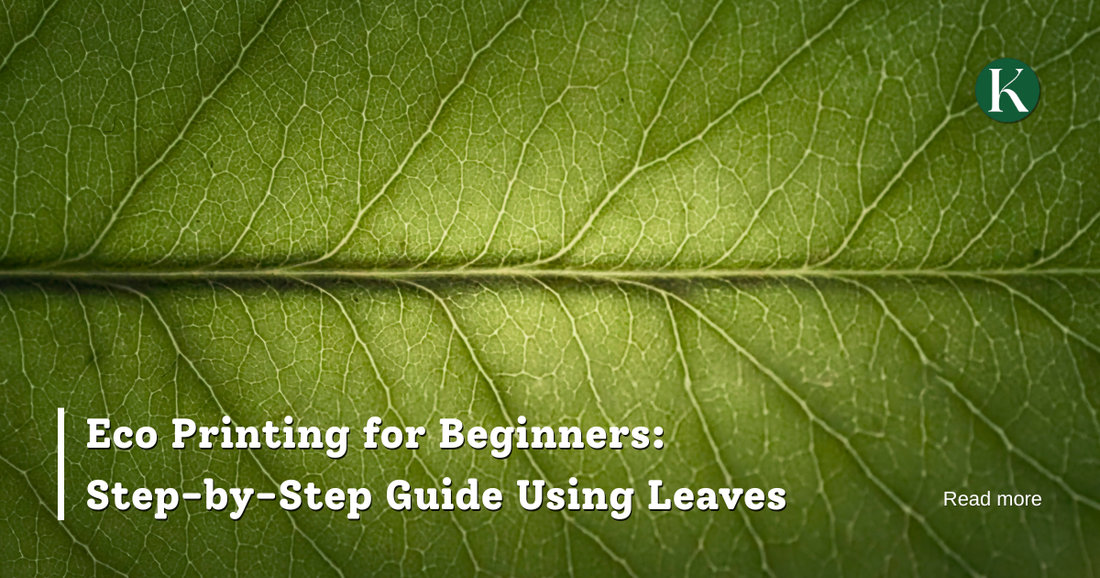 Eco Printing for Beginners: Step-by-Step Guide Using Leaves